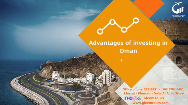 Explore the advantages of investing in the Sultanate of Oman